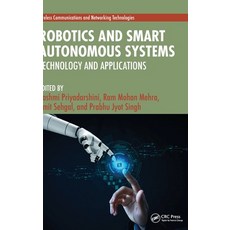 (英文圖書) Robotics and Smart Autonomous Systems: Technology and Applications 精裝版, CRC Press, 英文