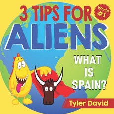 (英文圖書) What is Spain?: 3 Tips For Aliens 平裝版, Books Boost Business.com, 英文
