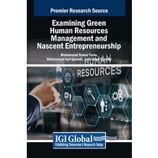 (英文圖書) Examining Green Human Resources Management and Nascent Entrepreneurship 精裝版, IGI Global, 英文