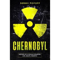 (英文圖書) Chernobyl: History of a Human Disaster. Life Death Rebirth. 平裝版, Independently Published, 英文