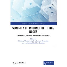(英文圖書) Security of Internet of Things Nodes: Challenges Attacks and Countermeasures 平裝版, CRC Press, 英文