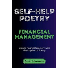(英文圖書) Self-Help Poetry: Financial Management 平裝版, Brett Hinzman, 英文