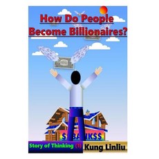 (英文圖書)How Do People Become Billionaire?: Story of Thinking (1) 平裝版, Independently Published, 英文