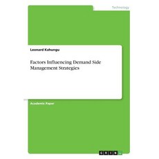 (英文圖書) Factors Influencing Demand Side Management Strategies 平裝版, Grin Verlag, 英文