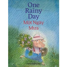 (英文圖書)One Rainy Day / Mot Ngay Mua: Babl Children's Books in Vietnamese and English 精裝版, Babl Books Inc., 英文