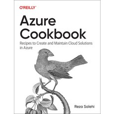 (英文圖書) Azure Cookbook: Recipes to Create and Maintain Cloud Solutions in Azure 平裝版, O'Reilly Media, 英文