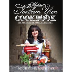 (英文圖書) Michele's Southern Yum Cookbook: 180 Recipes for Family & Friends 精裝版, Gatekeeper Press, 英文