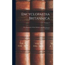 (英文圖書) Encyclopaedia Britannica; Or a Dictionary of Arts Sciences and Miscellaneous Literature; Vo... 精裝版, Legare Street Press, 英文