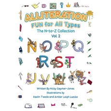 (英文圖書)Alliteration Fun For All Types: Volume 2 The N to Z Collection 平裝版, Nicholas Gaymer-Jones, 英文