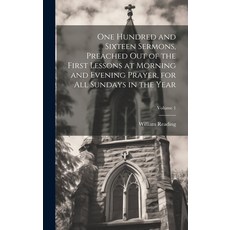 (英文圖書) One Hundred and Sixteen Sermons Preached Out of the First Lessons at Morning and Evening Pra... 精裝版, Legare Street Press, 英文