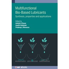 (英文圖書) Multifunctional Bio-Based Lubricants 精裝版, IOP Publishing Ltd, 英文