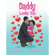 (英文圖書) Daddy Loves You 平裝版, Authorhouse, 英文