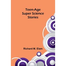 (英文圖書)Teen-age Super Science Stories 平裝版, Alpha Edition, 英文