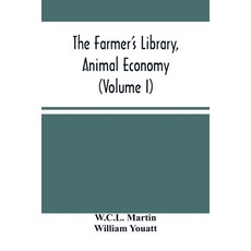 The Farmer'S Library Animal Economy (Volume I) 平裝版, Alpha Edition, 英文