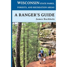 (英文圖書) Wisconsin State Parks Forests and Recreation Areas 平裝版, Henschelhaus Publishing, Inc., 英文