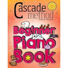 Cascade Method Beginner Piano Book by Tara Boykin: Teaching Beginner Students How To Play Children's... 平裝版, Independently Published, 英文