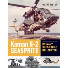 (英文圖書) Kaman H-2 Seasprite: US Navy Shipborne Helicopter 精裝版, Schiffer Publishing, 英文
