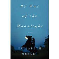 (英文圖書) By Way of the Moonlight 精裝版, Bethany House Publishers, 英文
