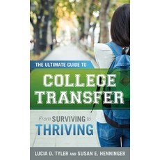 (英文圖書) The Ultimate Guide to College Transfer: From Surviving to Thriving 精裝版, Rlpg/Galleys, 英文