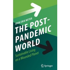 (英文圖書) The Post-Pandemic World: Sustainable Living on a Wounded Planet 精裝版, Springer, 英文
