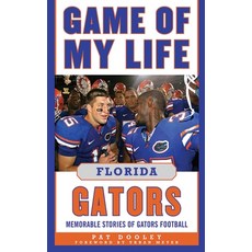 (英文圖書)Game of My Life: Florida Gators: Memorable Stories of Gators Football 精裝版, Sports Publishing LLC, 英文