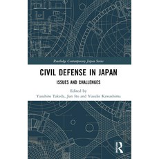 (英文圖書) Civil Defense in Japan: Issues and Challenges 平裝版, Routledge, 英文