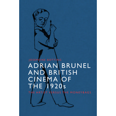 (英文圖書) Adrian Brunel and British Cinema of the 1920s: The Artist Versus the Moneybags 精裝版, Edinburgh University Press, 英文