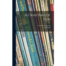 (英文圖書)A Grab Bag of Fun 精裝版, Hassell Street Press, 英文