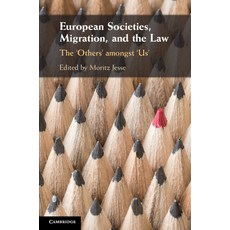 (英文圖書) European Societies Migration and the Law: The 'Others' Amongst 'Us' 平裝版, Cambridge University Press, 英文