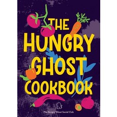 (英文圖書) The Hungry Ghost Cookbook 平裝版, Green Hill Publishing, 英文