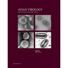 (英文圖書) Avian Virology: Current Research and Future Trends 平裝版, Caister Academic Press Limited, 英文