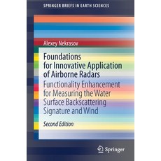 Foundations for Innovative Application of Airborne Radars: Functionality Enhancement for Measuring t... 平裝版, Springer, 英文