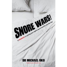 (英文圖書) Snore Wars!: If Snoring Is Ruining Your Nights Here's How to Win the Day 精裝版, Practical Inspiration Publi..., 英文
