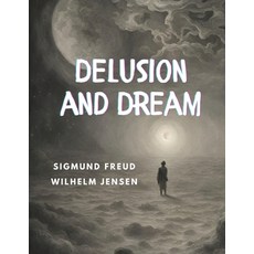 (英文圖書) Delusion and Dream 平裝版, Dennis Vogel, 英文