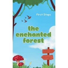 (英文圖書)The Enchanted Forest 平裝版, First Steps, 英文