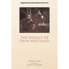 Maxwell Gray the Silence of Dean Maitland 精裝版, Edinburgh University Press, 英語
