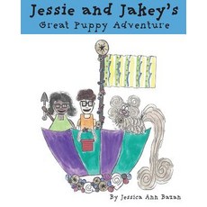 (英文圖書)Jessie & Jakey's Great Puppy Adventure 平裝版, Createspace Independent Pub..., 英文