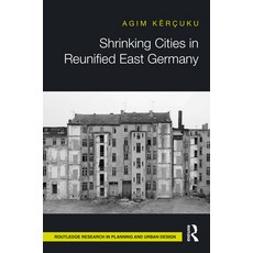(英文圖書) Shrinking Cities in Reunified East Germany 精裝版, Routledge, 英文