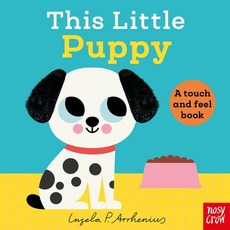 (英文圖書)This Little Puppy: A Touch and Feel Book Board Books, Nosy Crow, 英文, 硬頁書