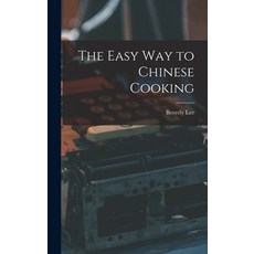(英文圖書) The Easy Way to Chinese Cooking 精裝版, Hassell Street Press, 英文