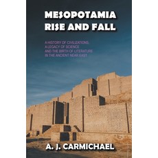 (英文圖書) Mesopotamia Rise and Fall 平裝版, Learn Alchemical Press, 英文