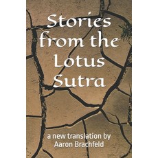 (英文圖書) Stories from the Lotus Sutra 平裝版, Independently Published, 英文