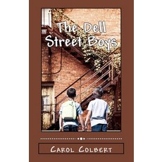 (英文圖書) The Dell Street Boys 平裝版, Createspace Independent Pub..., 英文
