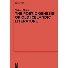 (英文圖書) The Poetic Genesis of Old Icelandic Literature 精裝版, de Gruyter, 英文