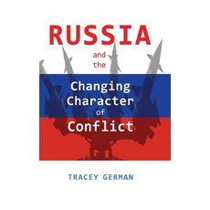 (英文圖書) Russia and the Changing Character of Conflict 精裝版, Cambria Press, 英文