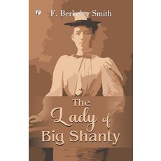 (英文圖書) The Lady of Big Shanty 平裝版, Pharos Books Private Limited, 英文
