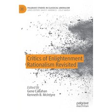 (英文圖書) Critics of Enlightenment Rationalism Revisited 精裝版, Palgrave MacMillan, 英文