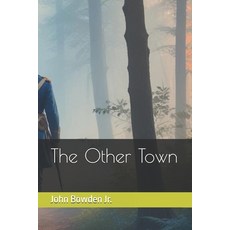 (英文圖書) The Other Town 平裝版, Independently Published, 英文