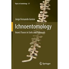 (英文圖書) Ichnoentomology: Insect Traces in Soils and Paleosols 平裝版, Springer, 英文