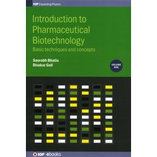 Introduction to Pharmaceutical Biotechnology Volume 1: Basic techniques and concepts 精裝版, IOP Publishing Ltd, 英文